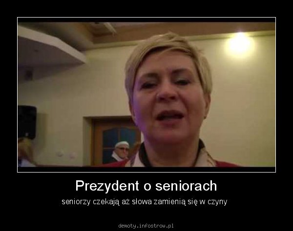 Prezydent o seniorach